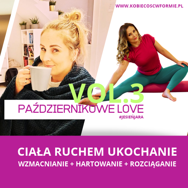 PAŹDZIERNIKOWE LOVE 3- JESIENNE WYZWANIE NA CIAŁA ROZRUSZANIE